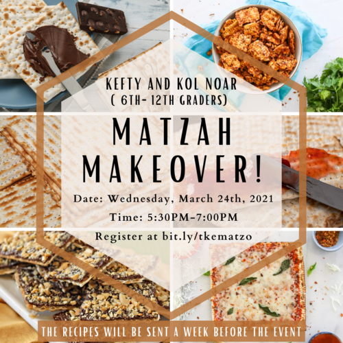 Banner Image for KEFTY & Kol Noar: Matzah Makeover!